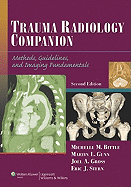 Trauma Radiology Companion: Methods, Guidelines, and Imaging Fundamentals