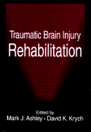 Traumatic Brain Injury Rehabilitation