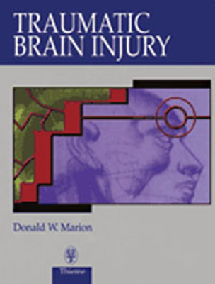 Traumatic Brain Injury - Marion, Donald W (Editor)