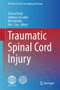 Traumatic Spinal Cord Injury