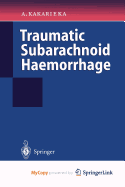 Traumatic Subarachnoid Haemorrhage