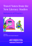 Travel Notes from the: Instances of Practice