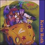 Travel Song Sing Alongs - Kevin Roth