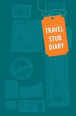 Travel Stub Diary - 