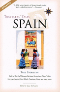 Travelers' Tales Spain: True Stories