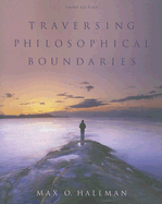 Traversing Philosophical Boundaries