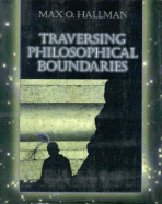 Traversing Philosophical Boundaries