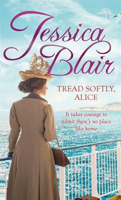 Tread Softly, Alice - Blair, Jessica