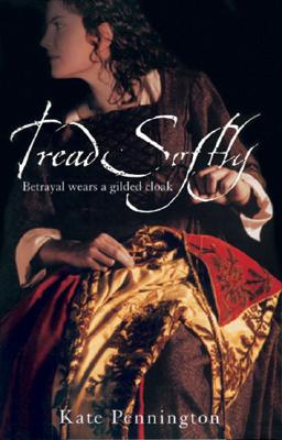 Tread Softly - Pennington, Kate