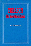 Treason: The New World Order