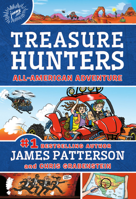 Treasure Hunters: All-American Adventure - Patterson, James, and Grabenstein, Chris
