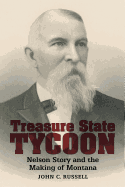 Treasure State Tycoon (Hc)..
