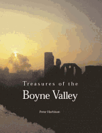Treasures of the Boyne Valley
