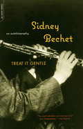 Treat It Gentle: An Autobiography