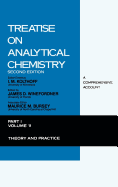 Treatise on Analytical Chemistry, Part 1 Volume 11: Theory and Practice