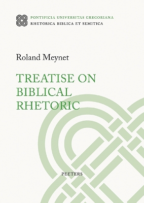 Treatise on Biblical Rhetoric - Meynet, R