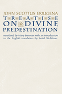 Treatise on Divine Predestination