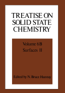 Treatise on Solid State Chemistry: Volume 6b Surfaces II
