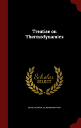 Treatise on thermodynamics