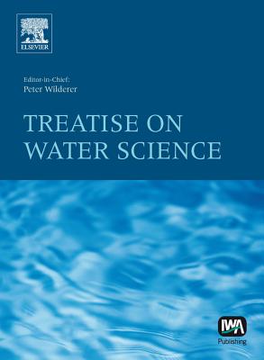 Treatise on Water Science - Wilderer, Peter A. (Editor)