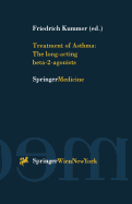 Treatment of Asthma: The Long-Acting Beta-2-Agonists