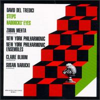 Tredici: Steps For Orchestra/Haddock's Eyes - Claire Bloom; David Del Tredici (piano); Gary Levinson (violin); Irene Breslaw (viola); Jerome Ashby (horn); Jon Deak (bass);...