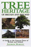 Tree Heritage of Britain & Ireland