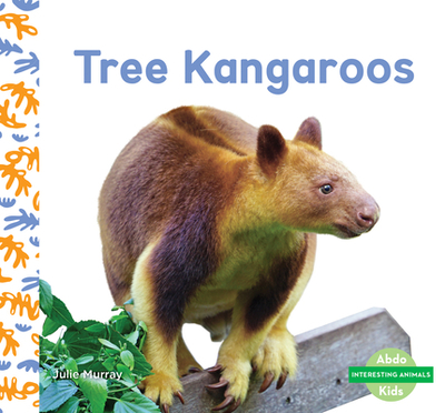 Tree Kangaroos - Murray, Julie