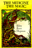 Tree Medicine Tree Magic