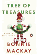 Tree of Treasures: A Life in Ornaments