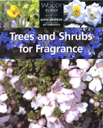 Trees and Shrubs for Fragrance