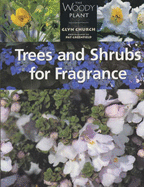 Trees and Shrubs for Fragrance