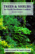 Trees and Shrubs for Pacific Northwest Gardens