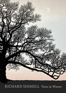 Trees in Winter: Fully Illustrated Edition