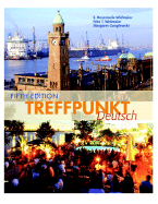 Treffpunkt Deutsch: Grundstufe
