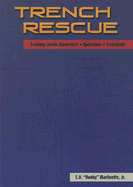 Trench Rescue: .