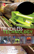 Trenchless Technology: Planning, Equipment, and Methods