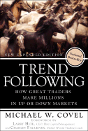 Trend Following: How Great Traders Make Millions in Up or Down Markets