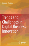 Trends and Challenges in Digital Business Innovation