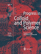 Trends in Colloid and Interface Science XIII