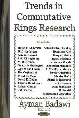 Trends in Commutative Rings Research - Badawi, Ayman (Editor)