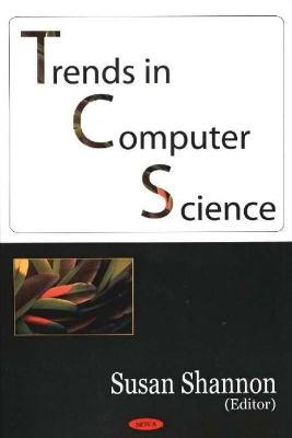 Trends in Computer Science - Shannon, S