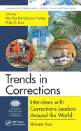 Trends in Corrections: Interviews with Corrections Leaders Around the World, Volume Two