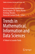 Trends in Mathematical, Information and Data Sciences: A Tribute to Leandro Pardo
