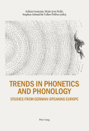 Trends in Phonetics and Phonology: Studies from German-Speaking Europe