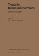 Trends in Quantum Electronics: Proceedings of the 2nd Conference, Bucharest, September 2-6, 1985