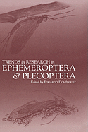 Trends in Research in Ephemeroptera and Plecoptera