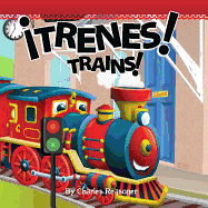 Trenes!: Trains