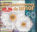 Tres Generaciones de Amor