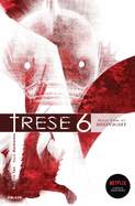 Trese Vol. 6: High Tide at Midnight